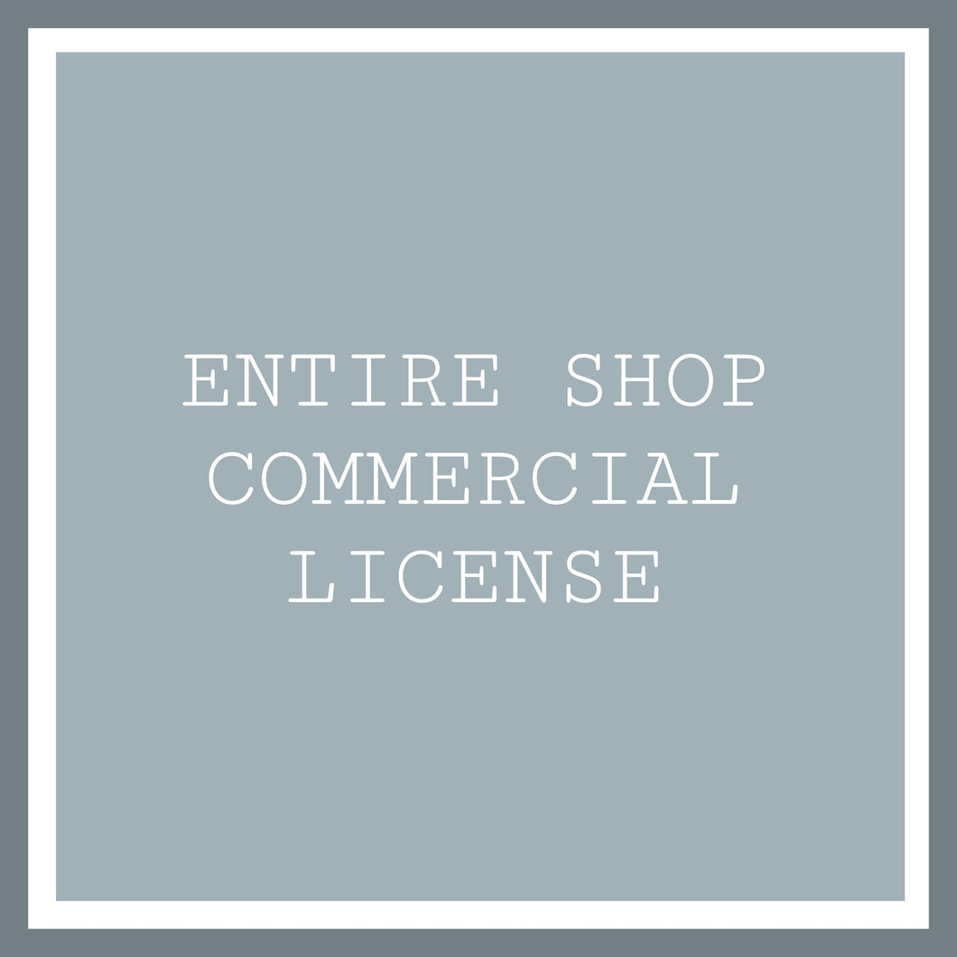 Entire Shop Commercial License (Annual)