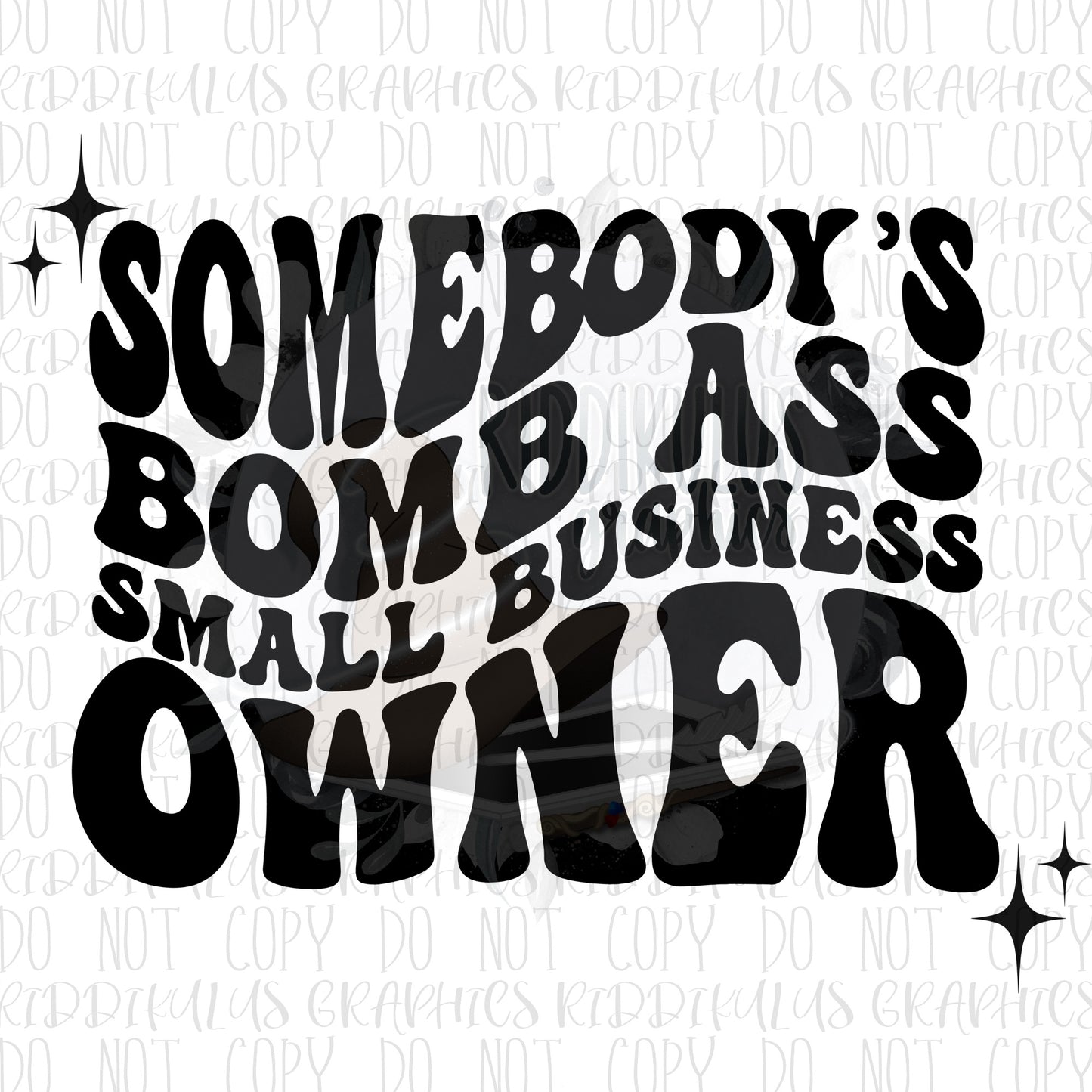 Small Business Owner (B.A$$)