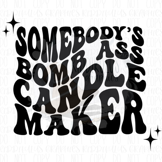 Candle Maker (B.A$$)