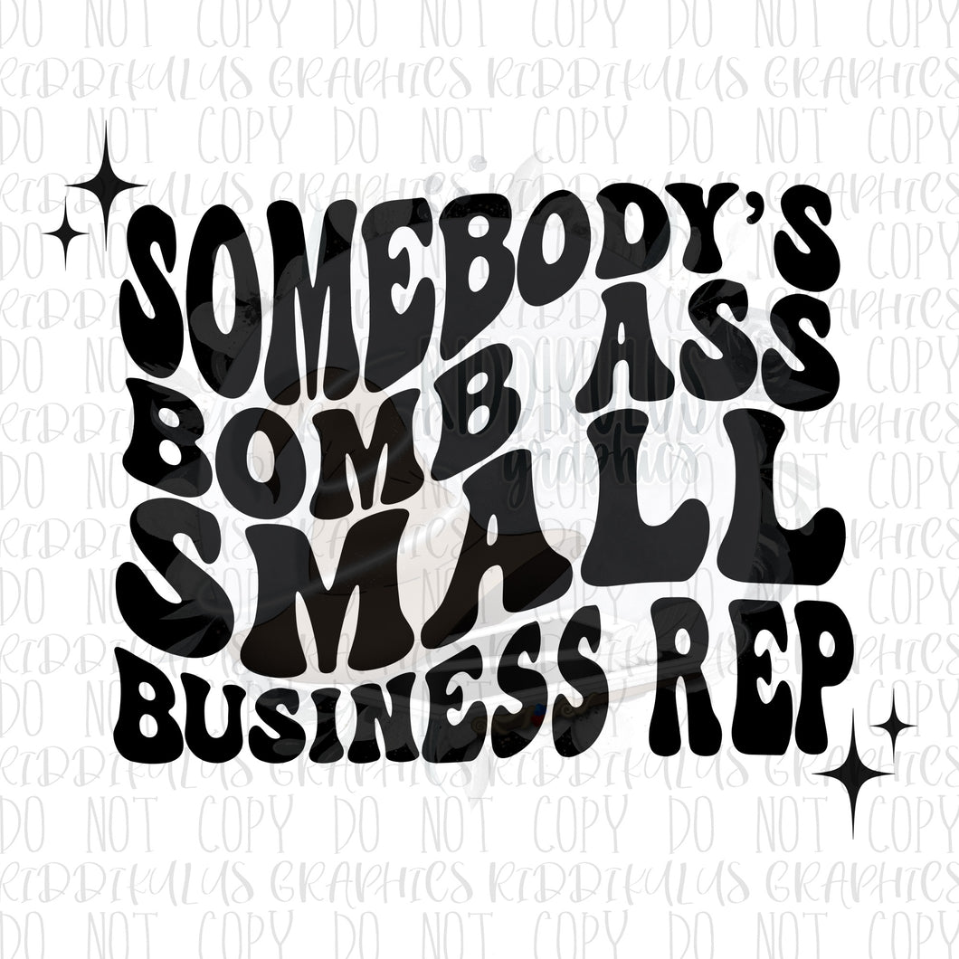 Small Business Rep (B.A$$)