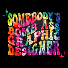 Load image into Gallery viewer, Graphic Designer (B.A$$)
